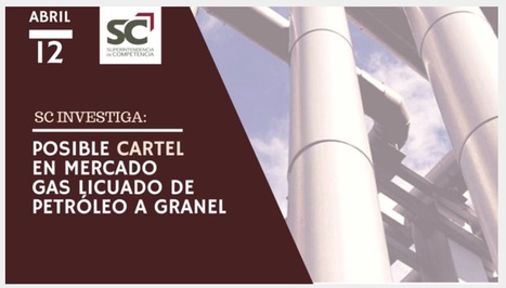#DESTACADO: SC investiga posible cartel en mercado gas licuado de petróleo a granel (mercado industrial). #ElSalvador - Comunicado Oficial | SC News® | Scoop.it