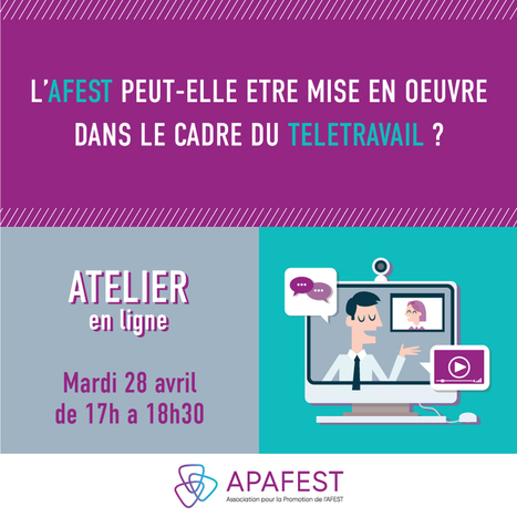 28/04/20 - Atelier en ligne - AFEST et Télétravail | Formation : Innovations et EdTech | Scoop.it