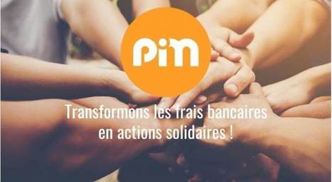 FINTECH: PIM LAUNCHES ITS SOLIDARITY MOBILE APPLICATION FROM BORDEAUX | Setting up in south west France | Scoop.it