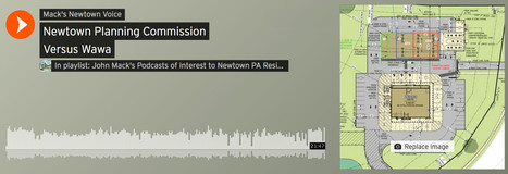 Podcast: The Newtown Planning Commission Versus Wawa. Members Oppose Several Requested Zoning Variances | Newtown News of Interest | Scoop.it