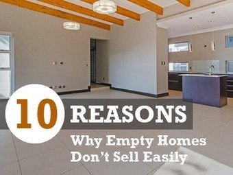 10 Reasons Why Empty Homes Don’t Sell Easily | Best Florida Real Estate Scoops | Scoop.it