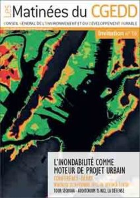 L’inondabilité comme moteur de projet urbain - CGEDD | Veille territoriale AURH | Scoop.it