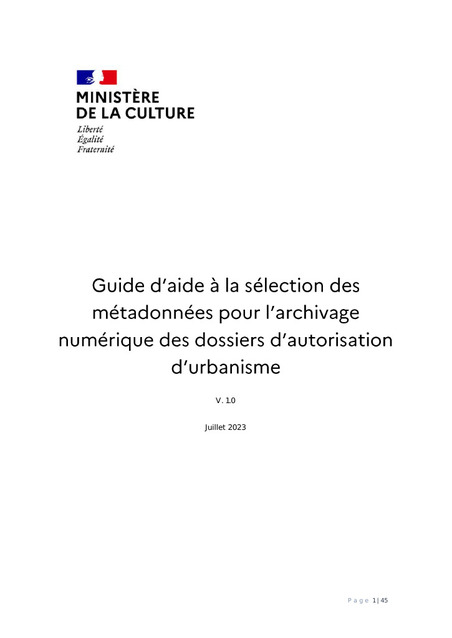 Archivage numérique des dossiers d’autorisation d’urbanisme - Guide d’aide à la sélection des métadonnées | Veille juridique du CDG13 | Scoop.it