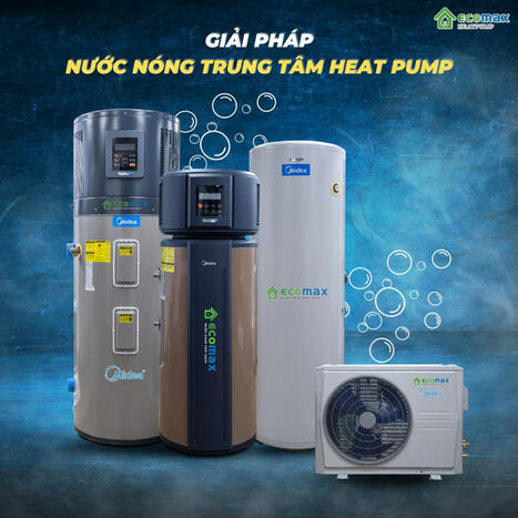 Máy nước nóng trung tâm Heat Pump Gia Đình Đáng Mua Nhất | Xử lý nước Ecomax - Chuyên gia lọc nước sinh hoạt | Scoop.it