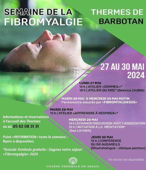 Semaine de la Fibromyalgie - Thermes de Barbotan (Gers) - 27 au 30 mai 2024 | Fibromyalgie Actualités | Scoop.it