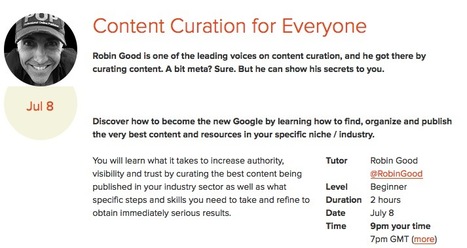 Online Content Curation Master Class with Robin Good: TheNextWeb Academy | Content Curation World | Scoop.it