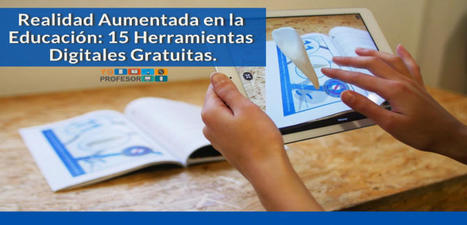 Realidad Aumentada en la Educación: 15 Herramientas Digitales Gratuitas. | Educación | Scoop.it