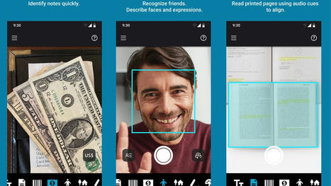 Microsoft's Seeing AI App is Now Available on Android | Access and Inclusion Through Technology | Scoop.it