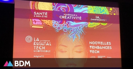 Digital Tech Conférence 2019 : le compte-rendu de la journée | Formation : Innovations et EdTech | Scoop.it