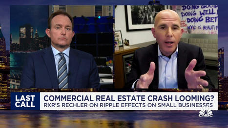 The economy and markets have been addicted to ultra low interest rates, says RXR's Scott Rechler | In the Biz - Commercial Real Estate News | Scoop.it