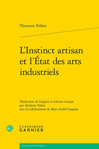 Thorstein Veblen : L’Instinct artisan et l’État des arts industriels | Les Livres de Philosophie | Scoop.it