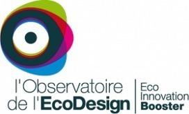 "Ecodesign" forum le 5 novembre 2014 | Le Lieu du Design Paris Ile de France | Eco-conception | Scoop.it