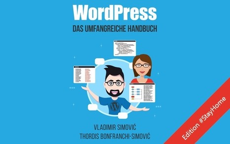 WordPress-Handbuch: die #StayHome-Edition » perun.net | Wordpress-Webdesign | Scoop.it