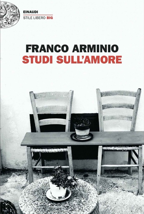 Studi sull'amore. di Franco Arminio | Medici per l'ambiente - A cura di ISDE Modena in collaborazione con "Marketing sociale". Newsletter N°34 | Scoop.it