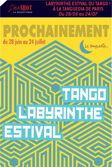 Paris: Labyrinthe estival du tango | Mundo Tanguero | Scoop.it