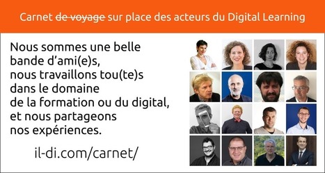 Carnet de voyage sur place des acteurs du Digital Learning | Formation : Innovations et EdTech | Scoop.it