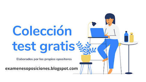 Colección test online GRATUITOS creados por los propios opositores de diferentes pruebas 35,36,37,38,39 | Educación, Formación y Empleo Público | Scoop.it