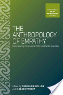 The Anthropology of Empathy: Experiencing the Lives of Others in Pacific Societies | Empathy Movement Magazine | Scoop.it