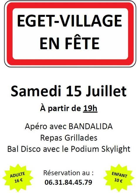 Fête à Eget Village le 15 juillet | Vallées d'Aure & Louron - Pyrénées | Scoop.it