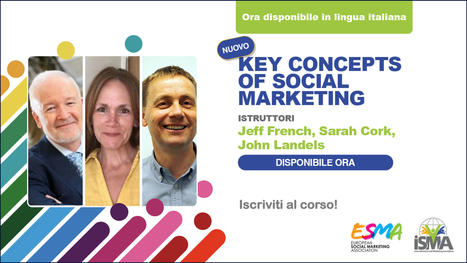 Social Marketing Key Concepts and Principles. Edizione italiana - Aperte le iscrizioni | News from Social Marketing for One Health | Scoop.it