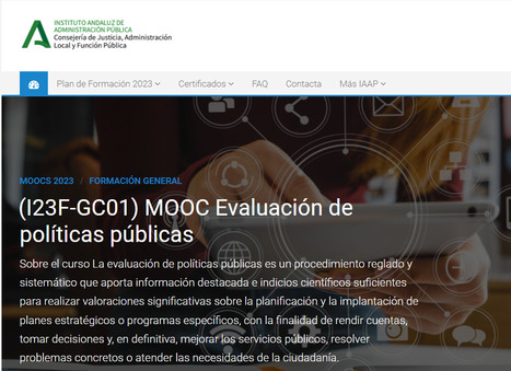 Curso MOOC de Iniciación a la Evaluación de Políticas Públicas (I23F-GC01): MATRICULACIÓN ABIERTA. Comienzo del curso 10-Abril | Evaluación de Políticas Públicas - Actualidad y noticias | Scoop.it