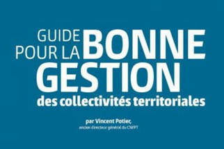 Guide pour la bonne gestion des collectivités territoriales | Veille juridique du CDG13 | Scoop.it