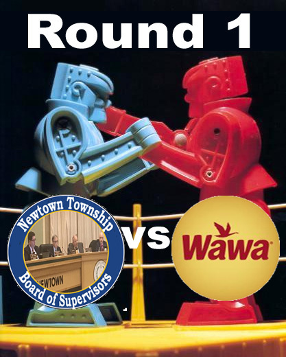 Newtown Township Versus Wawa: Round 1, Signage | Newtown News of Interest | Scoop.it