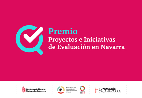 El Gobierno de Navarra convoca un premio a la evaluación de políticas públicas - navarra.es | Evaluación de Políticas Públicas - Actualidad y noticias | Scoop.it