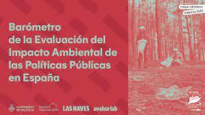 Colabora en el Barómetro de la Evaluación del Impacto Ambiental de las Políticas Públicas en España | Evaluación de Políticas Públicas - Actualidad y noticias | Scoop.it