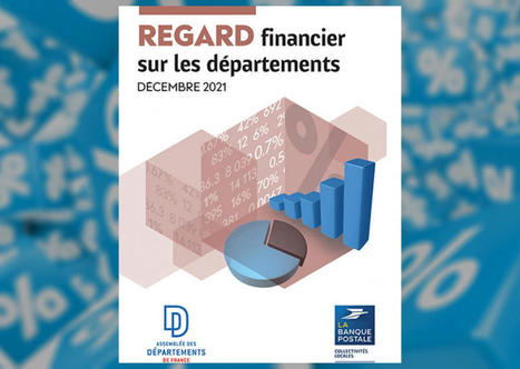 Finances des départements : ces vingt années qui ont changé la donne | Veille juridique du CDG13 | Scoop.it