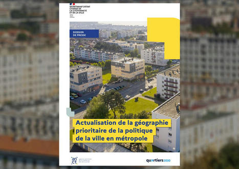 Politique de la ville : une géographie prioritaire renouvelée | Egalité de traitement et logement | Scoop.it